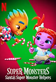 Super Monsters Santa’s Super Monster Helpers (2020) อสูรน้อยวัยป่วน ผู้ช่วยซานต้า - ดูหนังออนไลน