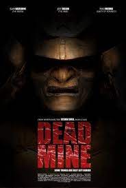 Dead Mine เหมืองมรณะ - ดูหนังออนไลน