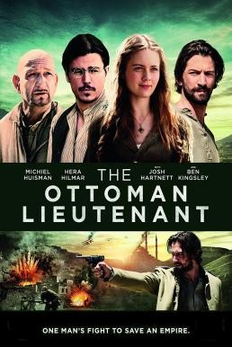 The Ottoman Lieutenant ออตโตมัน เส้นทางรัก แผ่นดินร้อน (2017) บรรยายไทย - ดูหนังออนไลน