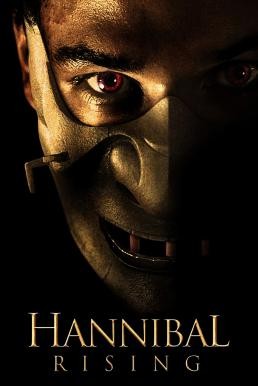 Hannibal Rising ฮันนิบาล ตำนานอำมหิตไม่เงียบ (2007)