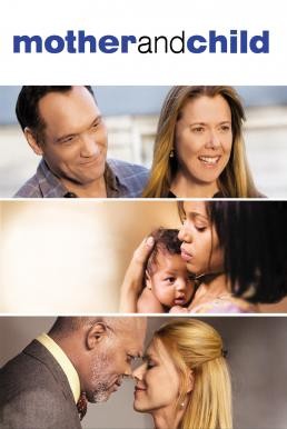 Mother and Child (2009) - ดูหนังออนไลน