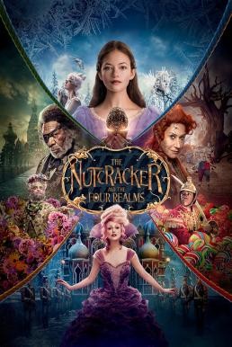 The Nutcracker and the Four Realms เดอะนัทแครกเกอร์กับสี่อาณาจักรมหัศจรรย์ (2018)