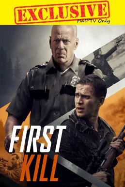 First Kill (2017) - ดูหนังออนไลน