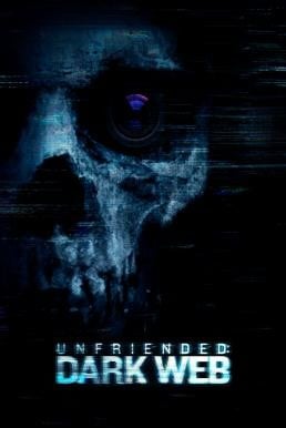 Unfriended: Dark Web อันเฟรนด์: ดาร์กเว็บ (2018) บรรยายไทย