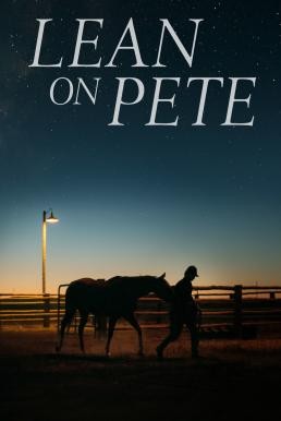 Lean on Pete (2017) บรรยายไทย