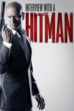 Interview with a Hitman ปิดบัญชีโหดโคตรมือปืนระห่ำ (2012) - ดูหนังออนไลน