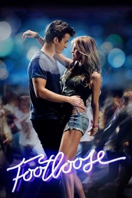 Footloose ฟุตลูส (2011) - ดูหนังออนไลน