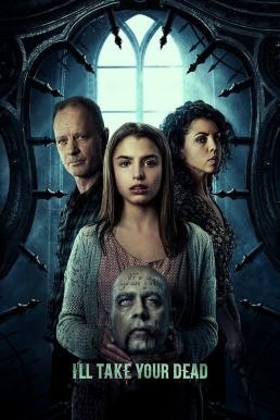 I'll Take Your Dead (2018) HDTV - ดูหนังออนไลน