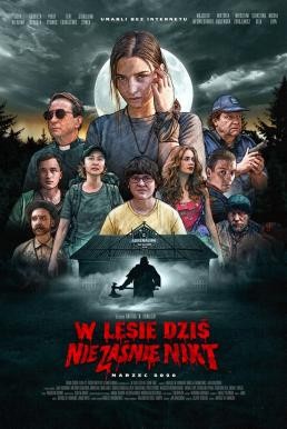 Nobody Sleeps in the Woods Tonight (W lesie dzis nie zasnie nikt) คืนผวาป่าไร้เงา (2020) NETFLIX บรรยายไทย - ดูหนังออนไลน