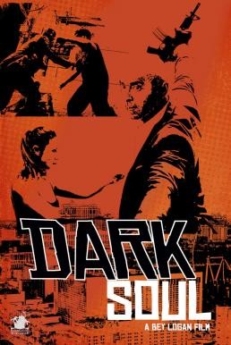 The Dark Soul ดาร์ก โซล (2018)