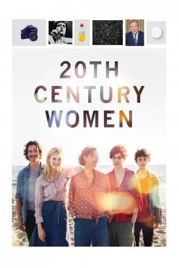 20th Century Women แม่ของผมเป็นหญิงแกร่ง (2016) บรรยายไทย - ดูหนังออนไลน