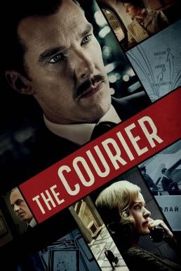 The Courier คนอัจฉริยะ ฝ่าสมรภูมิรบ (2020) เสียงไทยโรง บรรยายไทยแปล - ดูหนังออนไลน