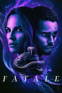 Fatale (2020) - ดูหนังออนไลน