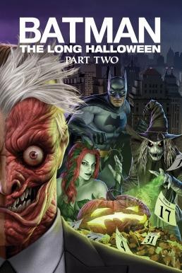 Batman: The Long Halloween Part Two (2021) - ดูหนังออนไลน