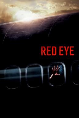 Red Eye เที่ยวบินระทึก (2005)