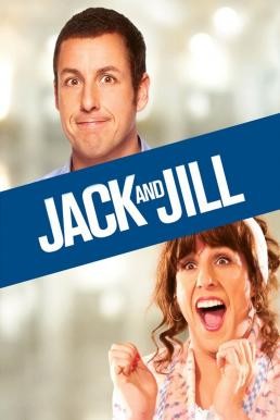 Jack and Jill แจ็ค แอนด์ จิลล์ (2011)