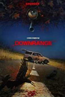 DOWNRANGE สไนเปอร์ ซุ่มฆ่า บ้า อำมหิต