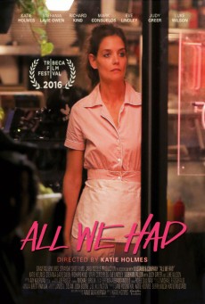 All We Had (2016) บรรยายไทย