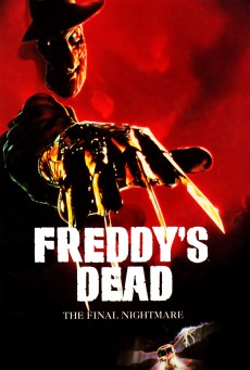 A Nightmare on Elm Street 6: Freddy’s Dead มิตินิ้วเขมือบ (1991)