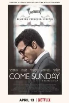 Come Sunday วันอาทิตย์แห่งศรัทธา