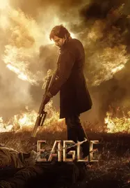 Eagle (2024) - ดูหนังออนไลน