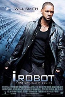 I, Robot (2004) ไอ โรบอท พิฆาตแผนจักรกลเขมือบโลก