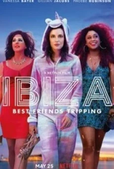 Ibiza ไอบิซา (2018) บรรยายไทย - ดูหนังออนไลน