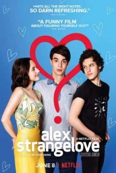 Alex Strangelove รักพิลึกพิลั่นของอเล็กซ์ - ดูหนังออนไลน