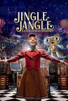 Jingle Jangle: A Christmas Journey จิงเกิ้ล แจงเกิ้ล คริสต์มาสมหัศจรรย์ (2020) NETFLIX - ดูหนังออนไลน