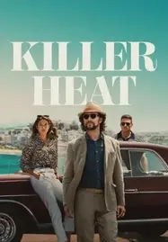 Killer Heat เด็ดปีกฆ่า (2024)