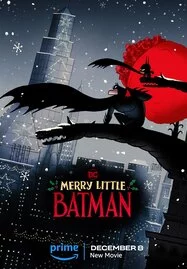 Merry Little Batman (2023) คริสต์มาสแสนวุ่นกับเจ้าหนู่แบทแมน