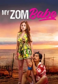 My Zombabe (2024) ต่อให้เป็นซอมบี้ ก็จะรัก