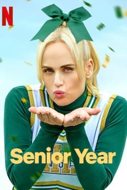 Senior Year (2022) NETFLIX