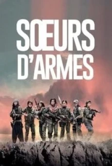 Sisters in Arms (Soeurs d'armes) พี่น้องวีรสตรี (2019) - ดูหนังออนไลน