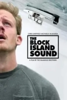 The Block Island Sound เกาะคร่าชีวิต (2020) บรรยายไทย - ดูหนังออนไลน