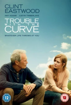 Trouble with the Curve หักโค้งชีวิต สะกิดรัก - ดูหนังออนไลน