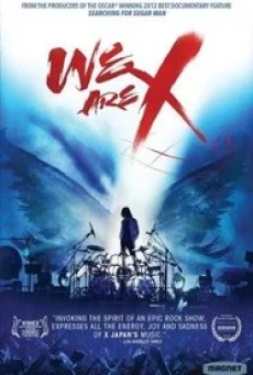 We Are X (2016) บรรยายไทย - ดูหนังออนไลน