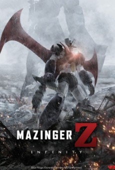 Mazinger Z Infinity มาชินก้า แซด อินฟินิตี้ สงครามหุ่นเหล็กพิฆาต