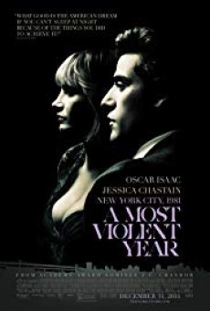 A Most Violent Year ( มรสุมขวางทางฝัน ) - ดูหนังออนไลน