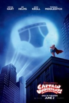 Captain Underpants: The First Epic Movie กัปตันกางเกงใน (2017)