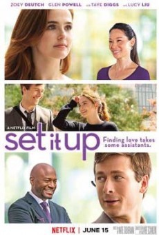 Set It Up แผนแก้เผ็ดเด็จเจ้านาย - ดูหนังออนไลน