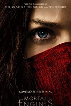 Mortal Engines สมรภูมิล่าเมือง จักรกลมรณะ