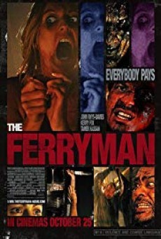 The Ferryman อมนุษย์กระชากวิญญาณ