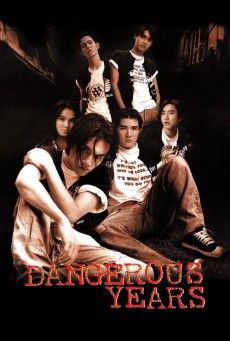 เด็กเสเพล Dangerous Years (1996) - ดูหนังออนไลน